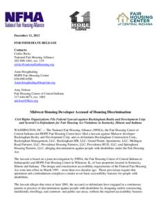 December 11, 2012 FOR IMMEDIATE RELEASE Contacts: Cedric Ricks National Fair Housing Alliance[removed], ext. 119