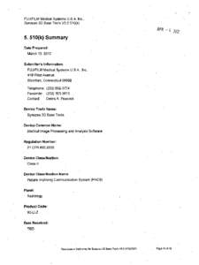 FUJIFILM Medical Systems U.S.A. Inc., Synapse 30 Base Tools V3.0 510O(k[removed]k) Summary Date Prepared: March 13, 2012