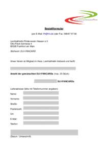 Bestellformular (per E-Mail:  oder Fax: Leichtathletik-Förderverein Hessen e.V. Otto-Fleck-SchneiseFrankfurt am Main