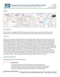 Soils  Description The Soil Survey Geographic (SSURGO) database provides information on the location, distribution, and characteristics of various kinds of soils on the landscape as part of the National Cooperative Soil 