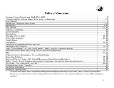 Table of Contents Heritage Pioneer Faculty and Staff, Heritage Mission, Values, Motto, Word From the Principal School Hours Arrival and Departure from School Attendance