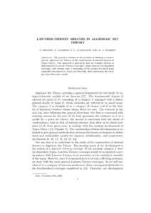 LAWVERE-TIERNEY SHEAVES IN ALGEBRAIC SET THEORY S. AWODEY, N. GAMBINO, P. L. LUMSDAINE, AND M. A. WARREN Abstract. We present a solution to the problem of defining a counterpart in Algebraic Set Theory of the constructio