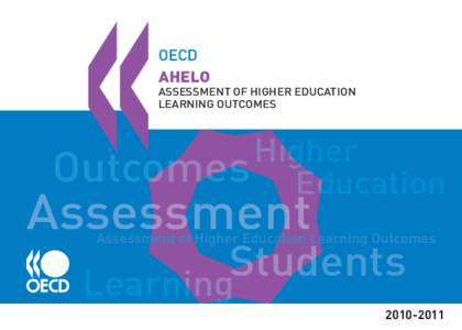 OECD AHELO ASSESSMENT OF HIGHER EDUCATION LEARNING OUTCOMES  Hig