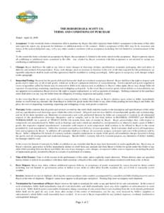 THE HORSBURGH & SCOTT CO. TERMS AND CONDITIONS OF PURCHASE Dated: April 22, 2009