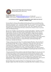 For Immediate Release: March 22, 2010 Contact: Morgan Hook | [removed] | [removed]Contact: Warner Johnston | [removed] | [removed] | [removed]GOVERNOR PATERSON & MAYO