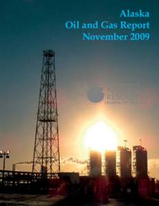 Alaska Oil and Gas Report November 2009 2