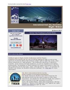 Having trouble viewing this email?Click here  International Dark­Sky Association  Night Watch 28 March 2014