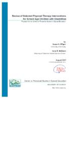 Rehabilitation medicine / Therapy / Child development / Cerebral palsy / Physical therapy / Randomized controlled trial / Systematic review / Conductive education / Evidence-based practice / Medicine / Health / Special education