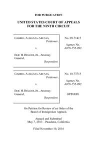 FOR PUBLICATION  UNITED STATES COURT OF APPEALS FOR THE NINTH CIRCUIT  GABRIEL ALMANZA-ARENAS,