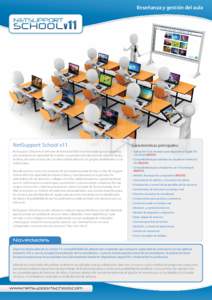 Enseñanza y gestión del aula  NetSupport School v11 Características principales: