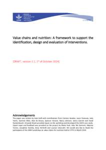 Value chains and nutrition: A framework to support the identification, design and evaluation of interventions. [DRAFT, version 1.1, 1st of October[removed]Acknowledgements