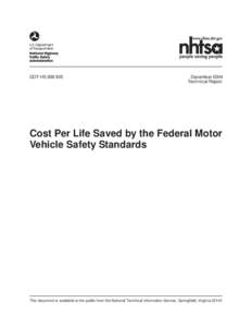 DOT HS[removed]December 2004 Technical Report  Cost Per Life Saved by the Federal Motor