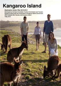 Tourism / KI / Personal life / Geography of Australia / South Australian Tourism Commission / Tourism in Australia / Kangaroo Island