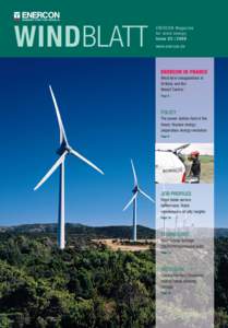 WINDBLATT  ENERCON Ma gazine for wind energ y Issue 02 | 2009 www.enercon.de