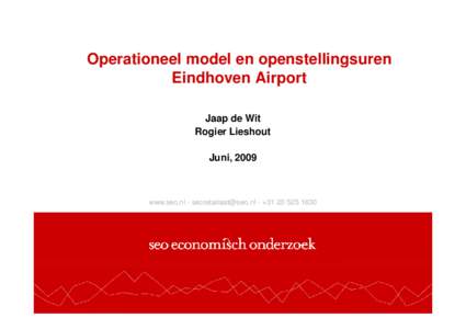 Microsoft PowerPoint - Alderstafel_SEO_input_Openstelling_Eindhoven_Airport_pptx