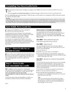 &RPSOHWLQJ<RXU1RYD6FRWLD)RUPV  T he information in this section will help you complete Form NS428, Nova Scotia Tax, and Form NS479, Nova Scotia Credits.