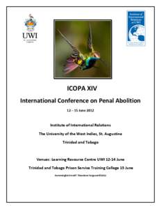  	
  	
  	
  	
  	
  	
    	
  	
    	
  ICOPA	
  XIV	
   International	
  Conference	
  on	
  Penal	
  Abolition	
  
