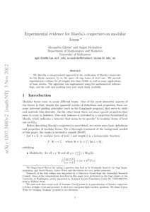 Experimental evidence for Maeda’s conjecture on modular forms ∗ arXiv:1207.3480v2 [math.NT] 3 NovAlexandru Ghitza† and Angus McAndrew