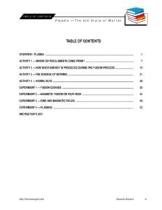 TABLE OF CONTENTS  Plasma — The 4th State of Matter TABLE OF CONTENTS