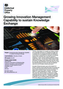 Growing Innovation Management Capability to sustain Knowledge Exchange Project: Growing Innovation Management Capability 	 to sustain Knowledge Exchange
