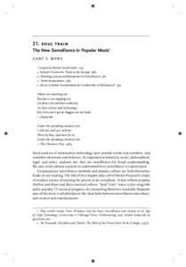 21. soul train The New Surveillance in Popular Music∗ gary t. marx Suspicion-Driven Surveillance 379 Subject Chronicles: There is No Escape 380