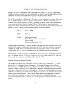 Rulemaking: [removed]Day Notice Amendments to the Airborne Toxic Control Measure for Emissions of Hexavalent Chromium from Chrome Plating and Chromic Acid Anodizing Operations