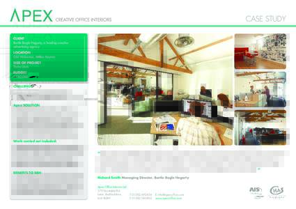 CASE STUDY CLIENT Bartle Bogle Hegarty, a leading creative advertising agency LOCATION Old Wolverton, Milton Keynes