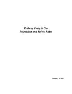 Car safety / Road transport / Vehicle inspection / Derailment / Elevator / Tank car / Train inspection system / Rail inspection / Transport / Land transport / Rail transport