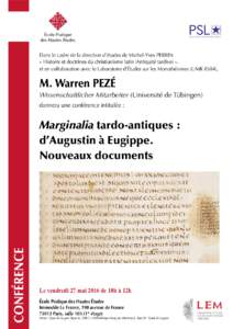 RESEARCH UNIVERSITY PARIS  Dans le cadre de la direction d’études de Michel-Yves PERRIN « Histoire et doctrines du christianisme latin (Antiquité tardive) », et en collaboration avec le Laboratoire d’Études sur 