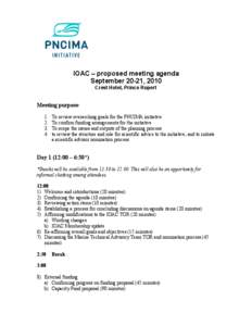 IOAC – proposed meeting agenda September 20-21, 2010 Crest Hotel, Prince Rupert Meeting purpose 1.