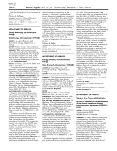 [removed]Federal Register / Vol. 76, No[removed]Monday, December 5, [removed]Notices Issued in Washington, DC on November 29, 2011.