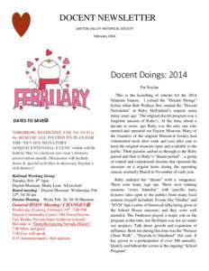 DOCENT NEWSLETTER DAYTON VALLEY HISTORICAL SOCIETY February 2014 Docent Doings: 2014 Pat Neylan