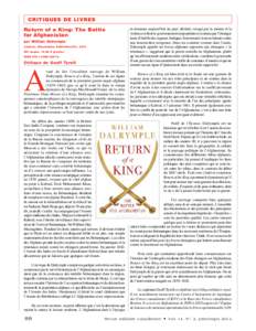 CRITIQUES DE LIVRES Return of a King: The Battle for Afghanistan par William Dalrymple Londres, Bloomsbury Publishing Plc, [removed]pages, 15,99 $ (poche)