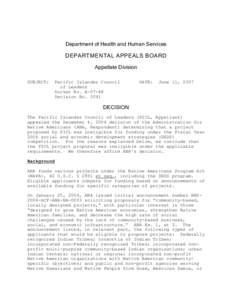 Department of Health and Human Services  DEPARTMENTAL APPEALS BOARD Appellate Division SUBJECT: