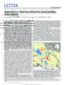 LETTER  doi:nature10968 Antarctic ice-sheet loss driven by basal melting of ice shelves