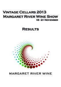 Vintage Cellars 2013 Margaret River Wine ShowNovember  Results