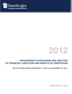 [Type textMANAGEMENT’S DISCUSSION AND ANALYSIS OF FINANCIAL CONDITION AND RESULTS OF OPERATIONS FOR THE YEARS ENDED DECEMBER 31, 2012 and NOVEMBER 30, 2011