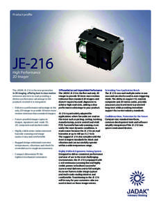 Product pro le  JE-216 High Performance 2D Imager