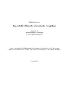 Draft articles on  Responsibility of States for internationally wrongful acts adopted by the International Law Commission at its fifty-third session (2001)