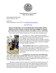 MAYOR KEVIN L. FAULCONER CITY OF SAN DIEGO FOR IMMEDIATE RELEASE Tuesday, March 25, 2014 CONTACT: Charles Chamberlayne[removed]or [removed]