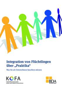 Integration von Flüchtlingen über „Praktika“ Was Sie als Unternehmen beachten müssen 2