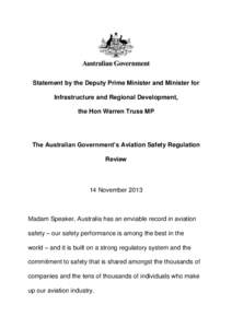 Statement by the Deputy Prime Minister and Minister for Infrastructure and Regional Development, the Hon Warren Truss MP The Australian Government’s Aviation Safety Regulation Review