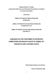 REGULATION EC[removed]laying down health rules concerning animal by-products not intended for human consumption enforced by