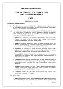 SHERE PARISH COUNCIL CODE OF CONDUCT FOR COUNCILLORS AND CO-OPTED MEMBERS PART 1 GENERAL PROVISIONS Introduction and Interpretation