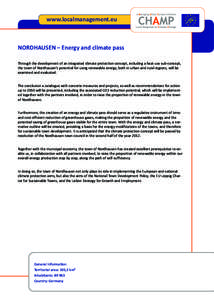 www.localmanagement.eu  NORDHAUSEN – Energy and climate pass Through the development of an integrated climate protection concept, including a heat use sub-concept, the town of Nordhausen’s potential for using renewab