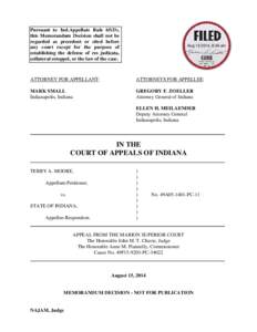 Pursuant to Ind.Appellate Rule 65(D), this Memorandum Decision shall not be regarded as precedent or cited before any court except for the purpose of establishing the defense of res judicata, collateral estoppel, or the 