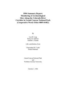 1996 Summary Report: Monitoring of Archaeological Sites Along the Colorado River Corridor in Grand Canyon National Park (Cooperative Work Order[removed])
