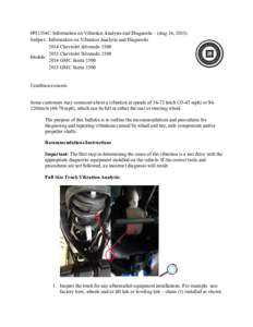 #PI1354C: Information on Vibration Analysis and Diagnostic - (Aug 14, 2015) Subject: Information on Vibration Analysis and Diagnostic 2014 Chevrolet SilveradoChevrolet Silverado 1500 Models: 2014 GMC Sierra 15