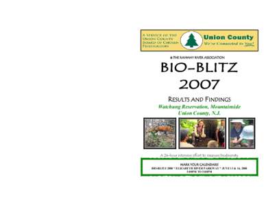 Philosophy of biology / Watchung Mountains / Watchung Reservation / BioBlitz / Rahway River / Amphibian / Biodiversity / Conservation biology / Ecology / Geography of New Jersey / New Jersey / Biology