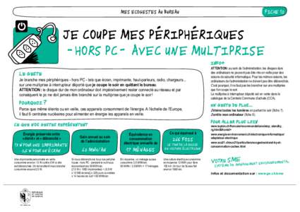 FICHE 110  Mes ecogestes au bureau je coupe mes périphériques -  H ors PC - avec une multiprise